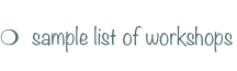 m  sample list of workshops