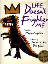 LifeDoesntFrighten.jpg