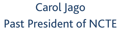 Carol Jago  President of NCTE