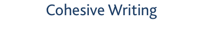 Cohesive Writing
