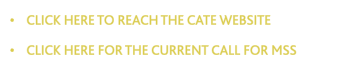 &bull;    Click here to reach the cate website  &bull;    cl
