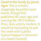 Death in the Family by James Agee. This is a heart-stoppingly b