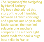 The Elegance of the Hedgehog by Muriel Barbery My book club ado