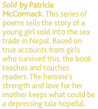 Sold  by Patricia McCormack. This series of poems tells the sto