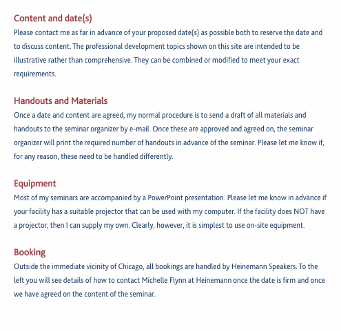  Content and date(s) Please contact me as far in advance of you